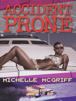 cover image of Accident Prone
